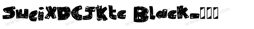 SweiXDCJKtc Black字体转换